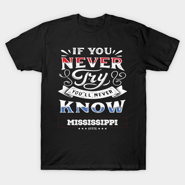 Mississippi T-Shirt by Print On Demand✅